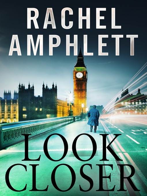 Title details for Look Closer by Rachel Amphlett - Wait list